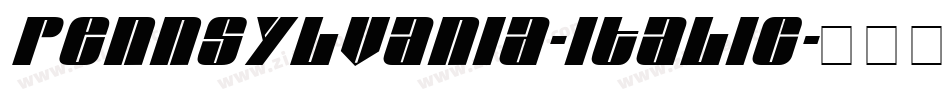 Pennsylvania-Italic字体转换
