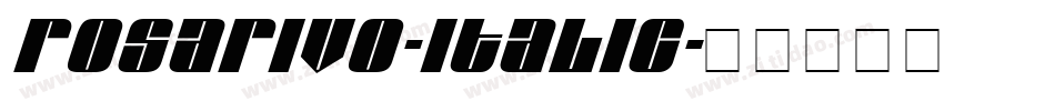 Rosarivo-Italic字体转换