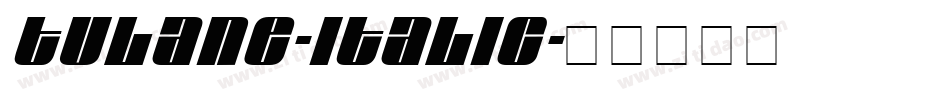 Tulane-Italic字体转换