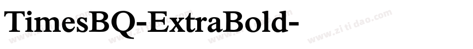 TimesBQ-ExtraBold字体转换