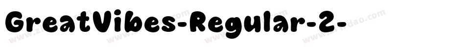 GreatVibes-Regular-2字体转换