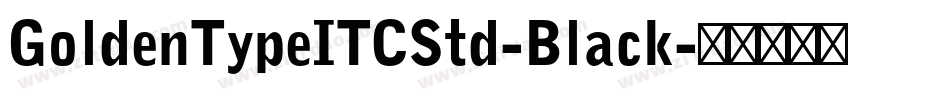 GoldenTypeITCStd-Black字体转换