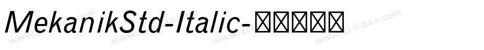MekanikStd-Italic字体转换