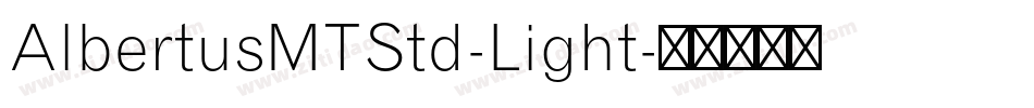 AlbertusMTStd-Light字体转换