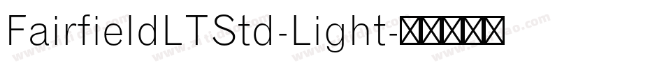 FairfieldLTStd-Light字体转换