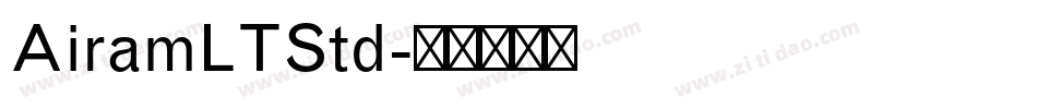 AiramLTStd字体转换