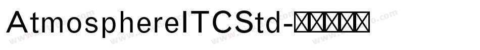 AtmosphereITCStd字体转换