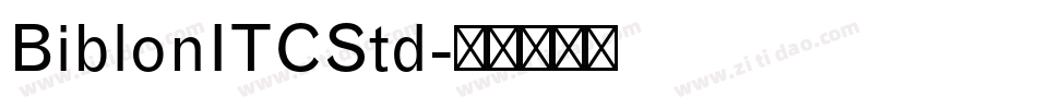 BiblonITCStd字体转换