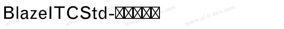 BlazeITCStd字体转换