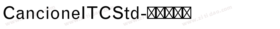 CancioneITCStd字体转换