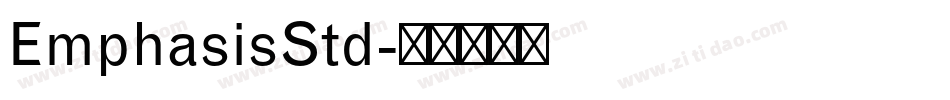 EmphasisStd字体转换