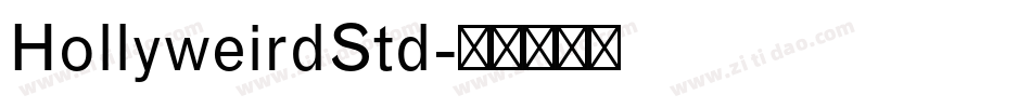 HollyweirdStd字体转换