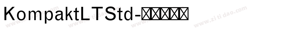 KompaktLTStd字体转换