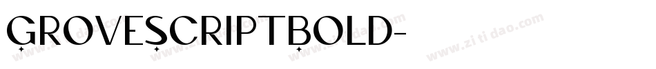 GroveScriptBold字体转换