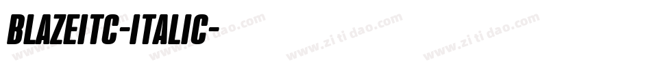 BlazeITC-Italic字体转换
