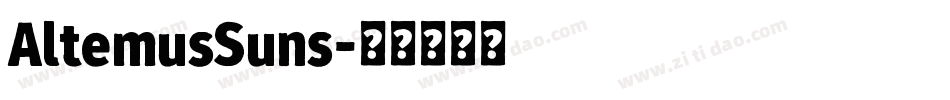 AltemusSuns字体转换