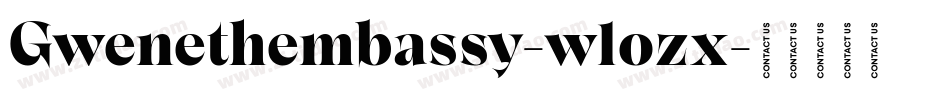 Gwenethembassy-w1ozx字体转换