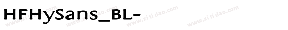HFHySans_BL字体转换