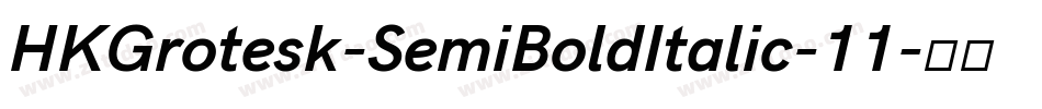 HKGrotesk-SemiBoldItalic-11字体转换