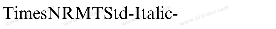 TimesNRMTStd-Italic字体转换