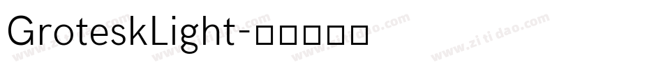 GroteskLight字体转换