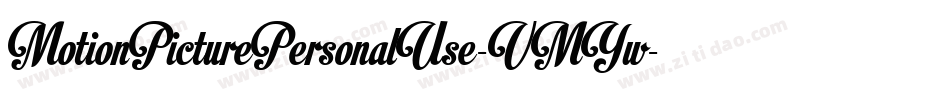 MotionPicturePersonalUse-VMYw字体转换
