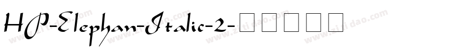 HP-Elephan-Italic-2字体转换