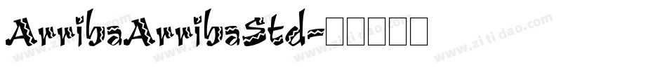 ArribaArribaStd字体转换