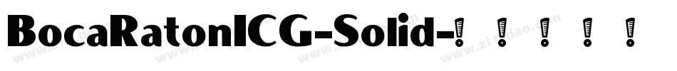 BocaRatonICG-Solid字体转换