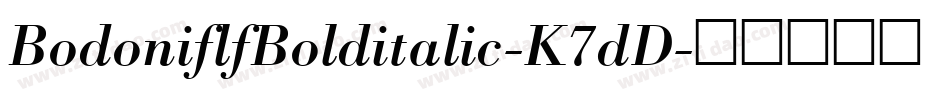 BodoniflfBolditalic-K7dD字体转换