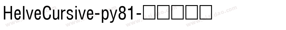 HelveCursive-py81字体转换