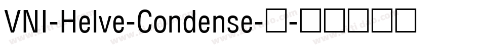 VNI-Helve-Condense-常字体转换