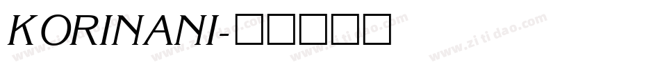 KORINANI字体转换