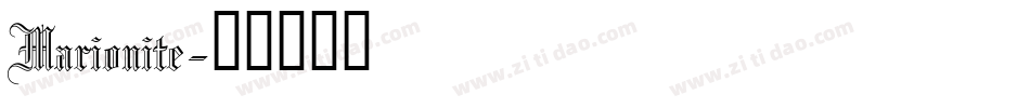 Marionite字体转换