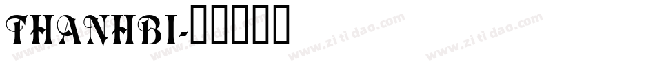 THANHBI字体转换