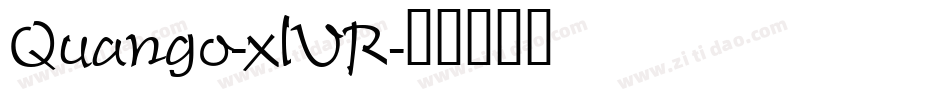 Quango-xlVR字体转换