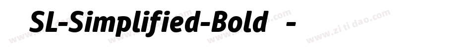 索尼兰亭SL-Simplified-Bold转换器字体转换