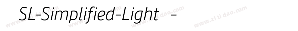 索尼兰亭SL-Simplified-Light手机版字体转换