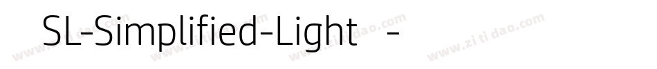 索尼兰亭SL-Simplified-Light手机版字体转换