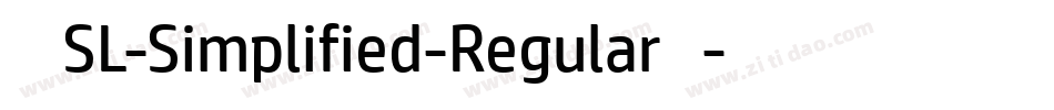 索尼兰亭SL-Simplified-Regular手机版字体转换