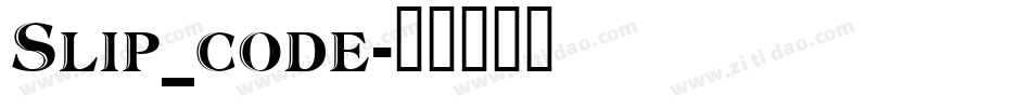 Slip_code字体转换