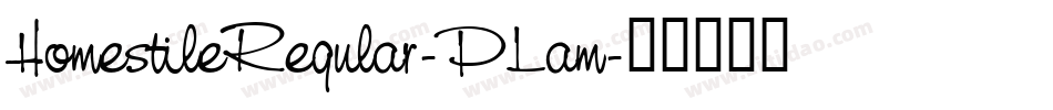 HomestileRegular-PLam字体转换