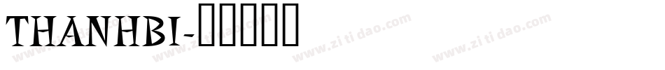 THANHBI字体转换