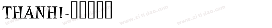 THANHI字体转换