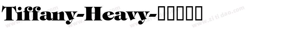 Tiffany-Heavy字体转换