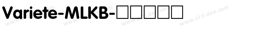 Variete-MLKB字体转换