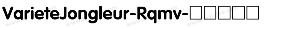 VarieteJongleur-Rqmv字体转换
