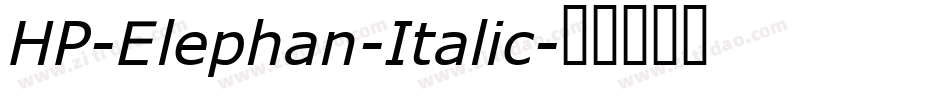 HP-Elephan-Italic字体转换