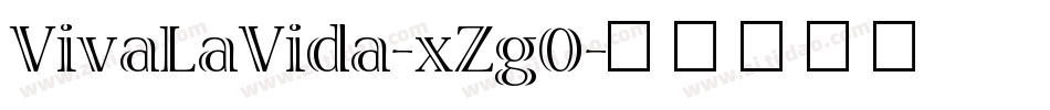 VivaLaVida-xZg0字体转换