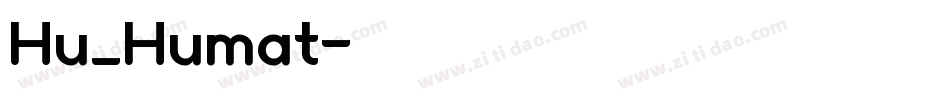 Hu_Humat字体转换